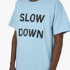 Cowgirl Slow Down T-shirt / Blue 4